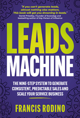 Leads Machine book cover by Francis Rodino